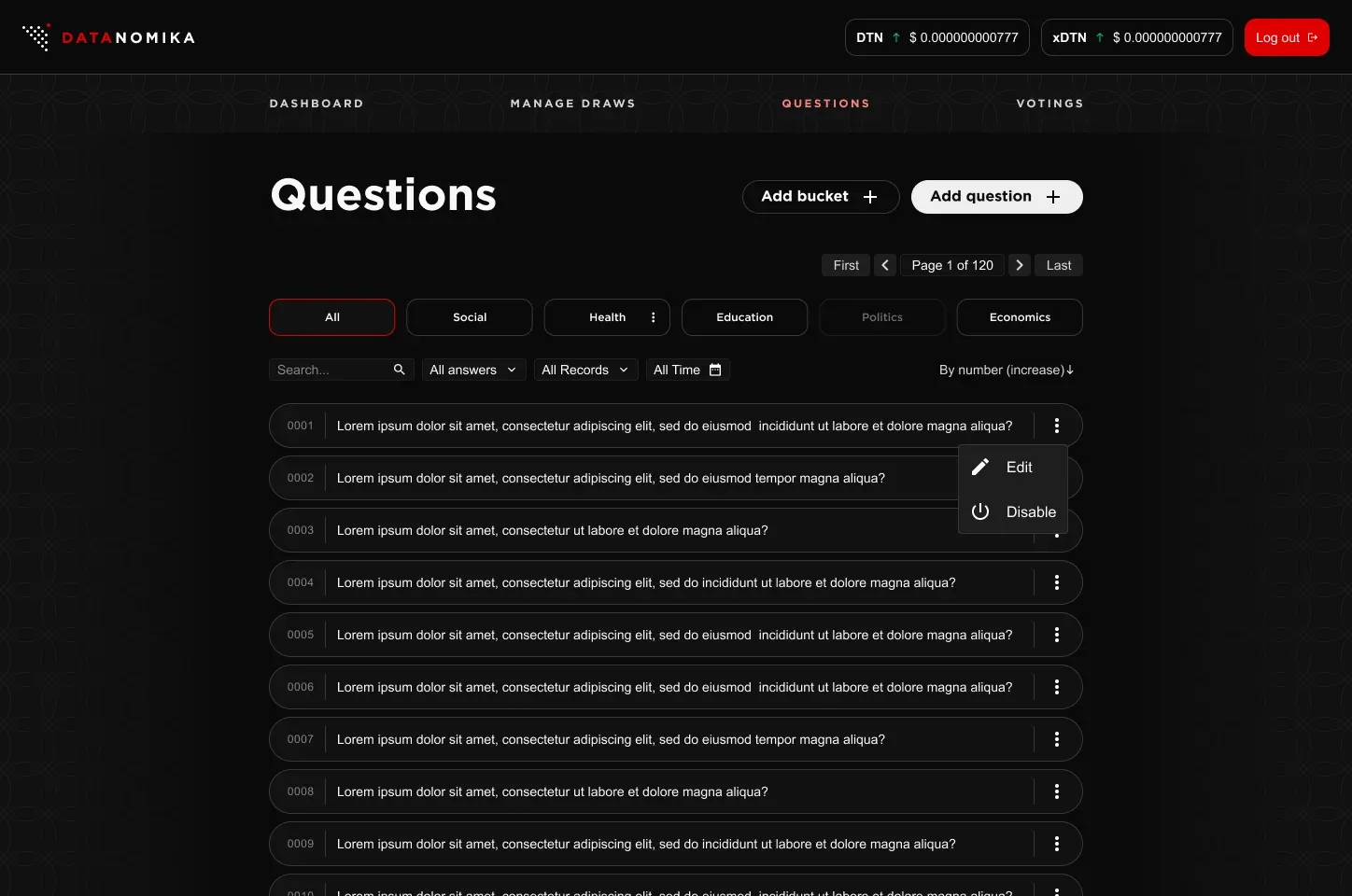 Questions Questions: a list grouped into buckets with search, filters and a menu to edit or disable a question