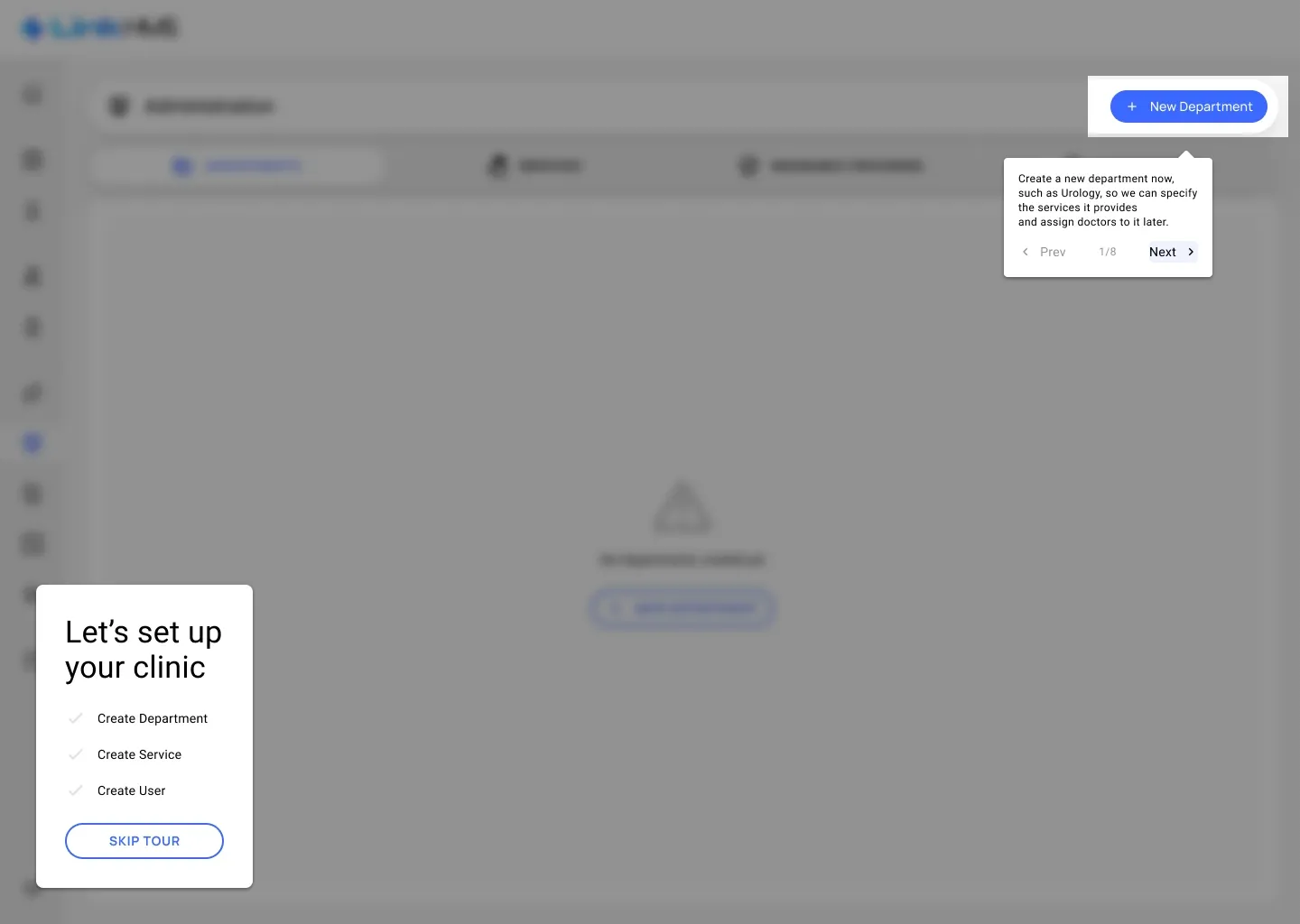 New department Administration with an empty departments list: a tooltip points at New Department, next to the Let’s set up your clinic checklist and a Skip Tour button
